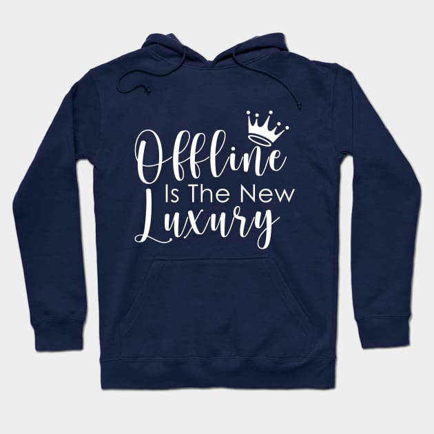 Social Media Detox - Offline is the new Luxury Hoodie by Purple Wings Art Studio